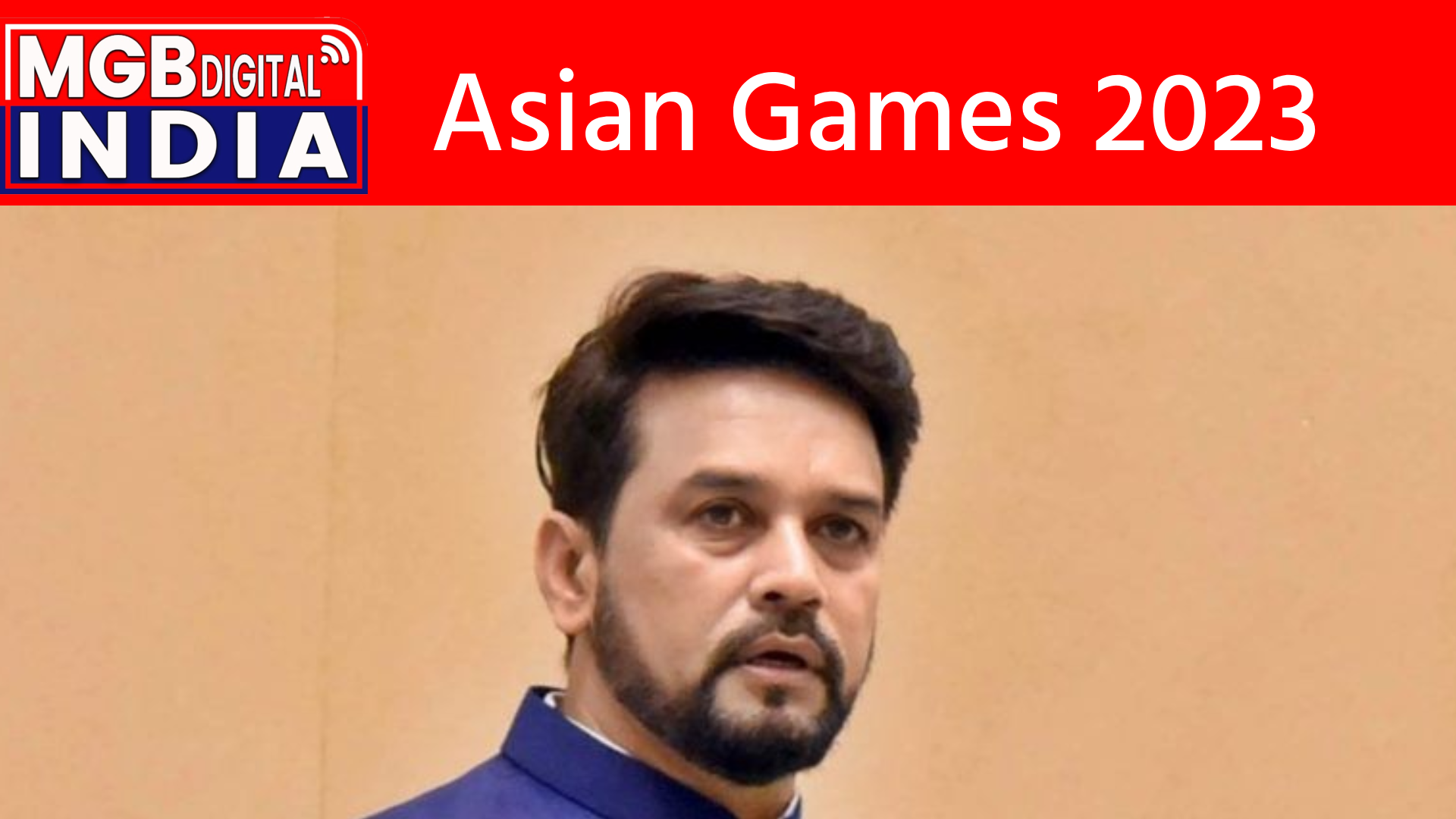 Anurag Thakur, Union Sports Minister remarks 